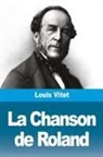Louis Vitet - La Chanson de Roland