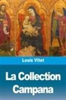 Louis Vitet - La Collection Campana