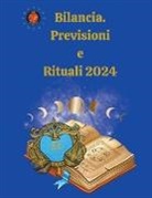 Alina A Rubi, Angeline Rubi - Bilancia. Previsioni e Rituali 2024