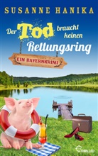 Susanne Hanika - Der Tod braucht keinen Rettungsring