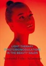Raymond Schoeman - Light therapy (photobiomodulation) in the beauty salon