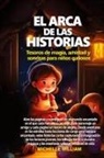 Michelle William - El arca de las historias