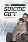 Steven F Macek - The Suicide Gift