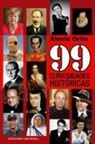 Alexis Ortiz - 99 CURIOSIDADES HISTÓRICAS