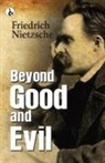 Friedrich Nietzsche - Beyond Good and Evil