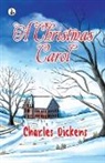 Charles Dickens - A Christmas Carol