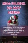 Claudia Cortes - MGA NILIKHA NA MAY KREMA