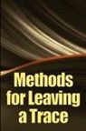Alex W. Riches - Methods for Leaving a Trace