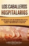 Captivating History - Los caballeros hospitalarios