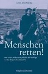 Marin, Lou Marin, Barbara Pfeifer - Menschen retten!