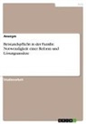 Anonymous - Beistandspflicht in der Familie. Notwendigkeit einer Reform und Lösungsansätze