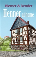 Reimund Bender, Annette Biemer - Henner at home