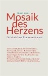 Thomas Lardon - Mosaik des Herzens