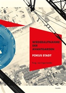 Jaimie Baron, Rolf Bäumer, Rolf M Bäumer, Rolf M. Bäumer, Sebastian Helm, Sebastian u a Helm... - Wiederaufnahme der Avantgarden