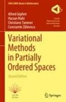 Alfred Göpfert, Hassan Riahi, Christiane Tammer, Christiane e Tammer, Constantin Z_linescu, Constantin Z¿linescu - Variational Methods in Partially Ordered Spaces