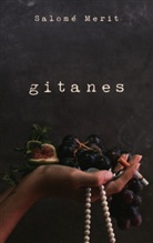 Salomé Merit - Gitanes