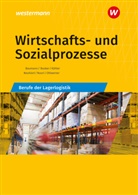 Gerd Baumann, Michael Baumgart, Werena Busker, Werena u a Busker, Bernhard Engelhardt, Volker Kähler-Pitters... - Wirtschafts- und Sozialprozesse
