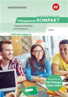 Michael Sieber - Prüfungsvorbereitung Prüfungswissen KOMPAKT - Kaufmann/Kauffrau im E-Commerce