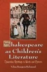 Velma Bourgeois Richmond - Shakeseare as Children's Literature