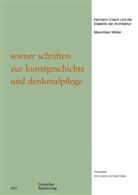 Maximilian Müller, Nott Caviezel, Stalla, Robert Stalla - Hermann Czech und die Dialektik der Architektur