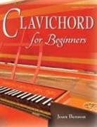 Joan Benson - Clavichord for Beginners