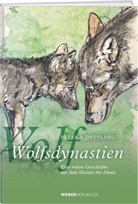 Peter Dettling - Wolfsdynastien