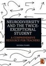Rhonda Filmer - Neurodiversity and the Twice-Exceptional Student