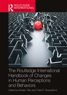 Kanako Shackelford Taku, Todd K. Shackelford, Kanako Taku - Routledge International Handbook of Changes in Human Perceptions and