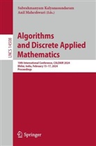 Subrahmanyam Kalyanasundaram, Maheshwari, Anil Maheshwari - Algorithms and Discrete Applied Mathematics