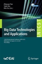 Zhiyuan Tan, Yulei Wu, Min Xu - Big Data Technologies and Applications