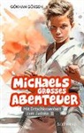 Göksen Gökhan - Michaels grosses Abenteuer - Mit Entschlossenheit zum Judoka