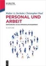 Walter A Oechsler, Walter A. Oechsler, Christopher Paul - Personal und Arbeit
