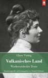 Clara Viebig, Manfred Mossmann - Vulkanisches Land