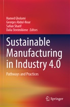 Georges Abdul-Nour, Hamed Gholami, Safian Sharif, Safian Sharif et al, Dalia Streimikiene - Sustainable Manufacturing in Industry 4.0