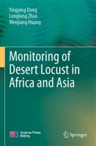 Yingying Dong, Wenjiang Huang, Longlong Zhao - Monitoring of Desert Locust in Africa and Asia