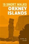 Graham Uney - Short Walks on the Orkney Islands