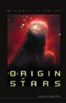 Michael D Smith, Michael D (Univ Of Kent Smith, Michael D. Smith - Origin of Stars, the