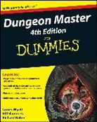 Rich Baker, Bill Slavicsek, James Wyatt, James Slavicsek Wyatt - Dungeon Master for Dummies