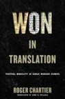 Roger Chartier - Won in Translation