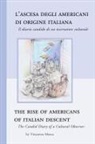 Vincenzo Marra - The Rise of Americans of Italian Descent