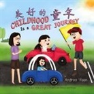 Andrea Voon - Childhood Is a Great Journey