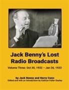 Jack Benny, Harry Conn, Kathryn Fuller-Seeley - Jack Benny's Lost Radio Broadcasts - Volume Three
