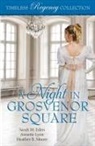 Sarah M. Eden, Annette Lyon, Heather B. Moore - A Night in Grosvenor Square