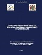 Famahan Samaké - LE NATURALISME ZOLIEN DANS LES ROUGON-MACQUART