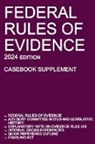 Michigan Legal Publishing Ltd. - Federal Rules of Evidence; 2024 Edition (Casebook Supplement)