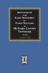 Marcus J. Wright - Reminiscences of the Early Settlement and Early Settlers of McNairy County, Tennessee