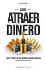 Solomon R. Battle - Como Atraer Dinero