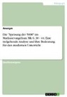 Anonym, Anonymous - Die "Speisung der 5000" im Markusevangelium Mk 6, 30 - 44. Eine tiefgehende Analyse und ihre Bedeutung für den modernen Unterricht