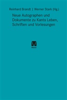Reinhard Brandt, Stark, Werner Stark - Neue Autographen und Dokumente zu Kants Leben, Schriften und Vorlesungen