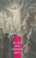 Philipp H Bührer, Philipp H. Bührer - Alles den Farben nach